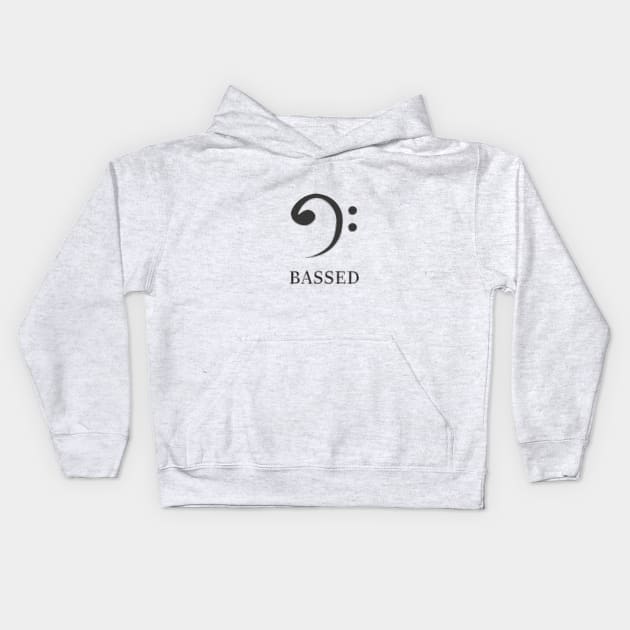 Bass clef for the based : Bassed clef Kids Hoodie by mrsupicku